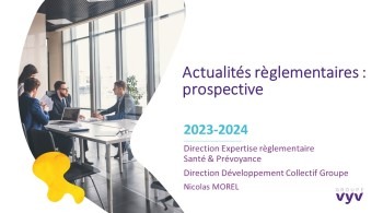 Actualités règlementaires, prospective